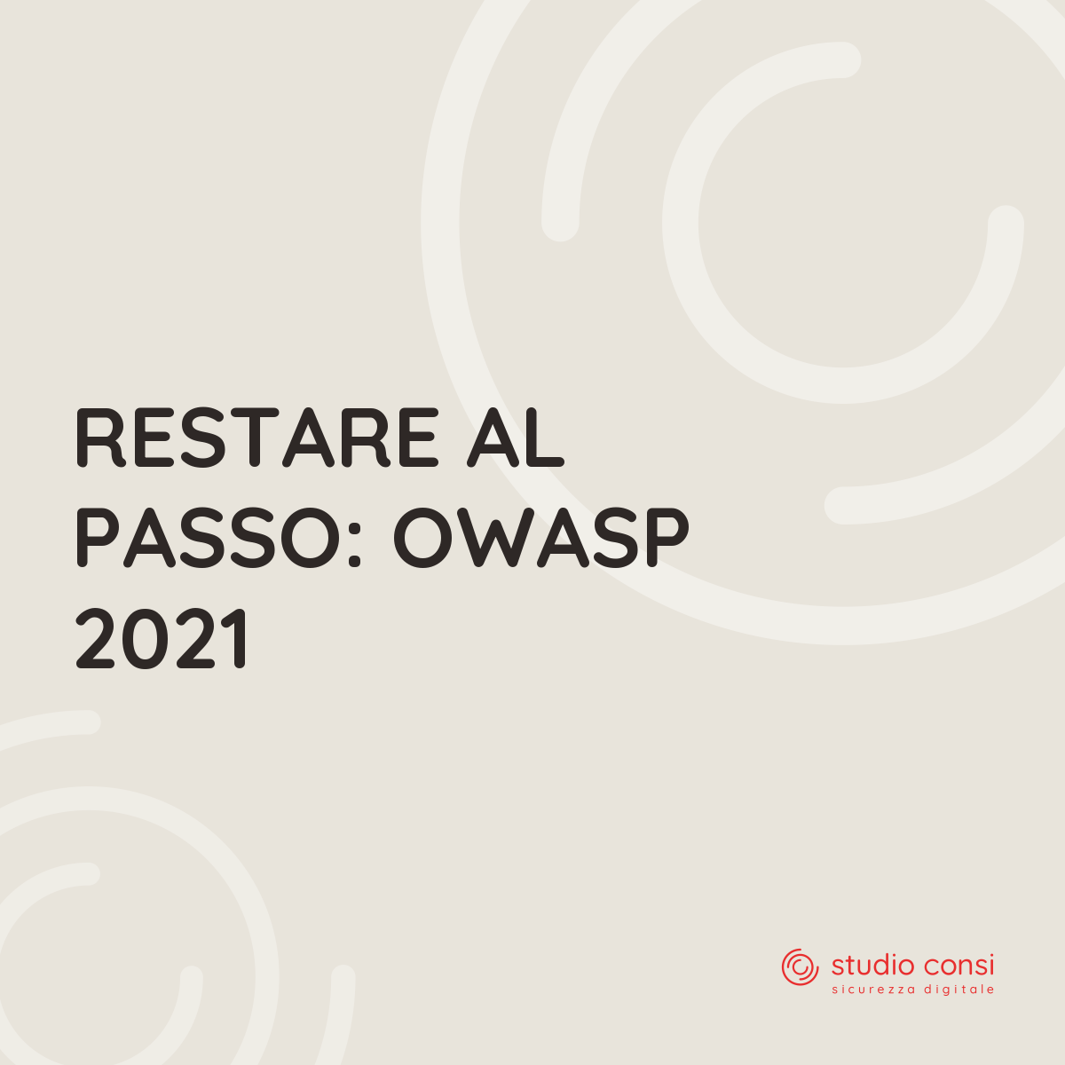 Restare al passo: OWASP 2021